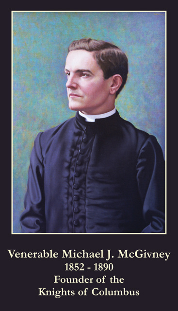 Venerable Michael J. McGivney Prayer Card